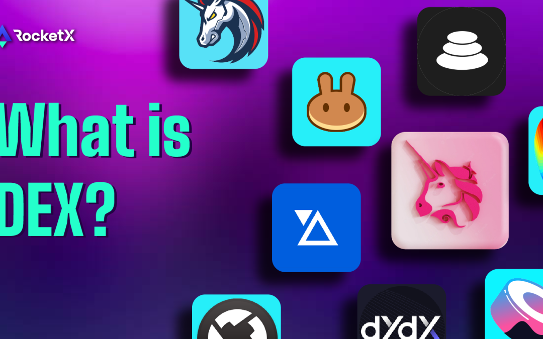 What is A Decentralized Exchange and How Does It Work?