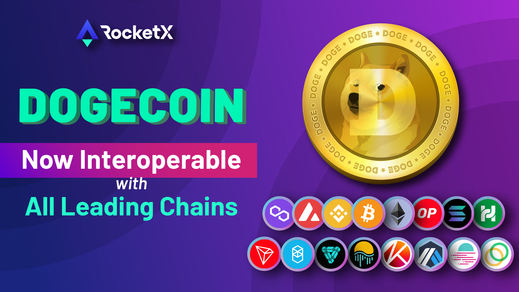 RocketX: Decentralized Aggregator with Dogecoin Integration. Swapping with supported assets, 20+ blockchains and advanced algorithms. Join now. RocketX, the decentralized aggregator, integrates Dogecoin for seamless swapping with other assets. Enjoy better returns, interoperability and reduced transaction fees on the platform supporting 20+ blockchains.