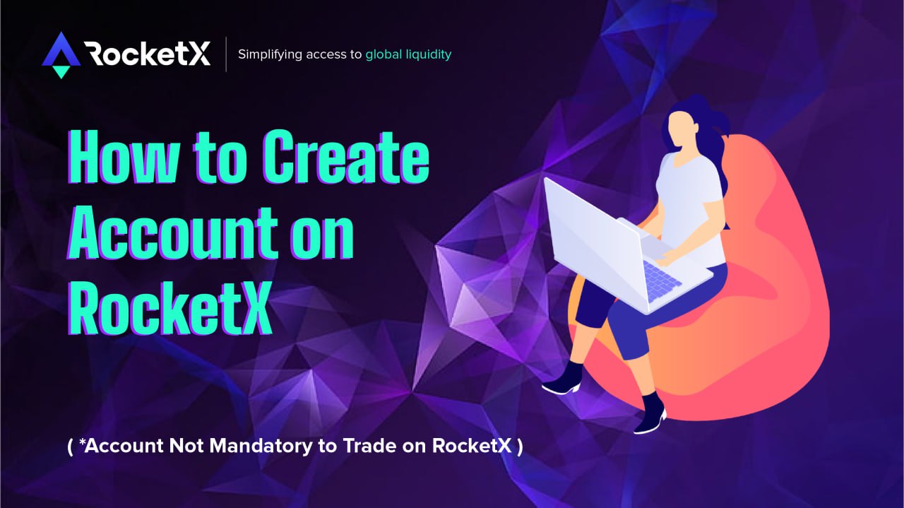 How to Create an Account on RocketX? RocketX Account Creation